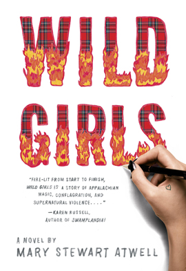 Wild Girls by Mary Stewart Atwell