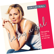 Media Room: Being A Girl by Kim Cattrall