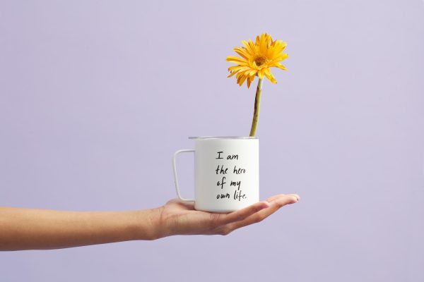 hero of your own life mug with flower