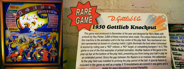 rare game,” like the 1950 Gottlieb Knockout